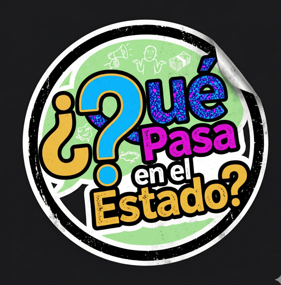 ¿Qué pasa en el Estado?